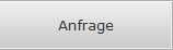 Anfrage